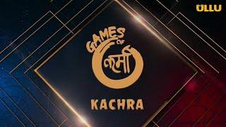 Games Of Karma Kachara Trailer Review  Ullu New Web Series  Hot Web Series