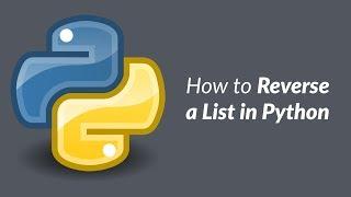 Reverse a List in Python Tutorial Three Methods & How-to Demos