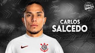 Carlos Salcedo ► Bem vindo ao Corinthians ? ● 2024  HD