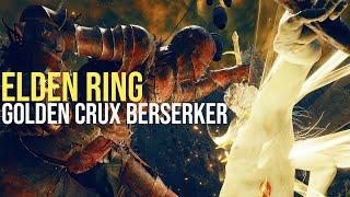 Golden Crux Berserker PvP Build  Elden Ring