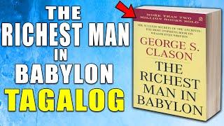 The Richest Man in Babylon - Tagalog Summary