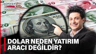 Mert Başarandan Çarpıcı Dolar Yorumu Dolar Bir Yatırım Aracı Değildir - Para Konuşalım