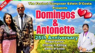 New Konkani Songs 2024 - DOMINGOS & ANTONETTE - By Edwin D’Costa