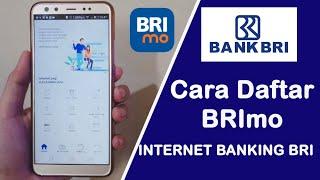 Cara Daftar Internet Banking BRI - Newww BRImo 2021