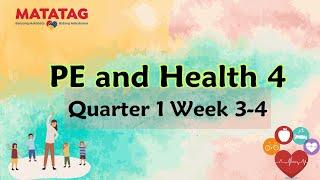 PE and Health Grade 4 Quarter 1 Week 3-4 MATATAG CURRICULUM