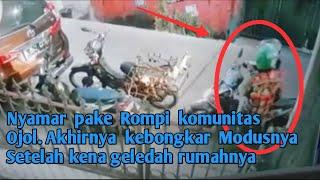 MODUS PAKE ROMPI KOMUNIKTAS  OJOL TERNYATA  TUKANG GARONG MOTOR