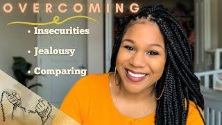 HOW TO OVERCOME INSECURITIES JEALOUSY & COMPARING  BIBLE STUDY with me  Tips on how to overcome