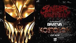 SLAUGHTER TO PREVAIL - Bratva