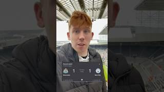 Disappointing Draw  - Newcastle 1-1 Man City - Post Match Reaction #shorts