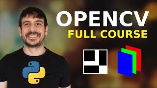 OpenCV tutorial for beginners  FULL COURSE in 3 hours with Python