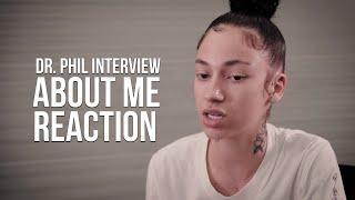 BHAD BHABIE reacts to Dr. Phil interview about her #BreakingCodeSilence vid  Danielle Bregoli