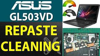 How to Repaste and Clean an ASUS ROG GL503VD FY108T Laptop