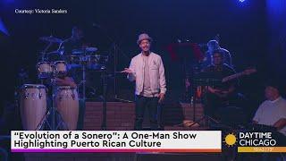 “Evolution of a Sonero” A One-Man Show Highlighting Puerto Rican Culture