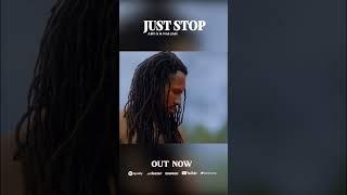 OUT NOW Just Stop Art-X & Nai-Jah 