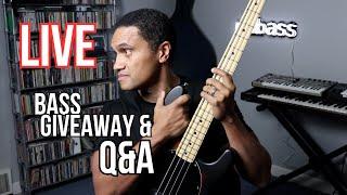 Bass GiveawayLive Q&A