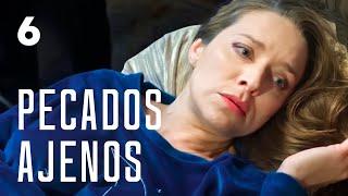 Pecados ajenos  Capítulo 6  Película en Español Latino