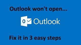 Outlook wont open How to fix it in 3 easy steps