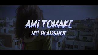 Ami Tomake valobashi  lyrics video  MC Headshot  Hustle 2.0