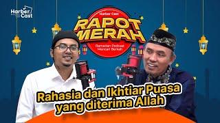 Rahasia & Ikhtiar Puasa yang diterima Allah