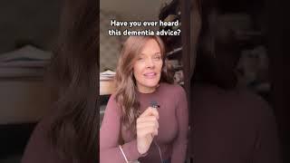 Bad Dementia Advice? #dementia  #caregiving