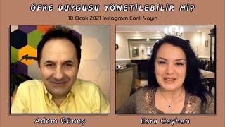 19  Öfke duygusu yönetilebilir mi? ▫️ Esra Ceyhan & Adem Güneş