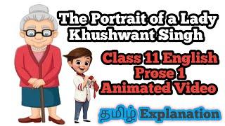A Portrait Of A Lady Tamil Animated Video - Khushwant Singh Class 11 CBSE