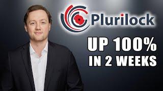 Plurilock is Breaking Out and Up over 100%