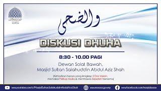  LIVE DISKUSI DHUHA  22-09-2022 KHAMIS 25 SAFAR 1444H ‍ SYEIKH ABDEL MOHAIMIN