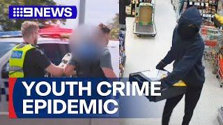 Disturbing details behind Victorias youth crime epidemic  9 News Australia