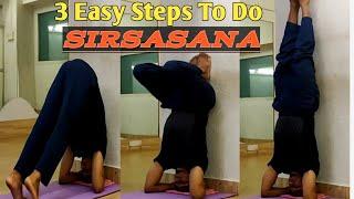 How to do Sirsasana with Wall Support  Headstand for Beginners  शीर्षासन