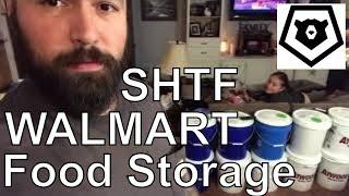 Walmart SHTF Food Storage