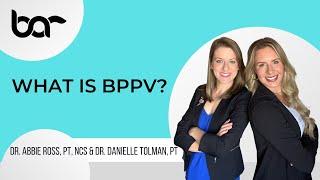 What is BPPV?