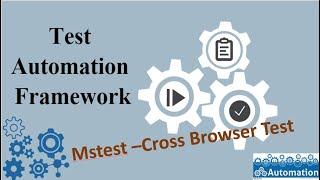 MsTest -How to Set up Configure Cross Browser Testing