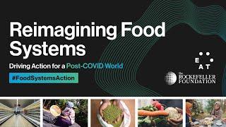 Highlight Reel - Reimagining Food Systems Event