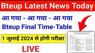 Bteup June Exam 2024 Final Schedule में बड़ा बदलाव  Bteup Exam Date Sheet 