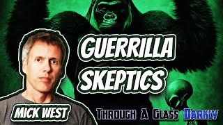 Guerrilla Information Warfare with Mick West Episode 247