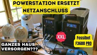 Kann man damit das ganze Haus versorgen? Fossibot F3600 PRO + Extrabatterie