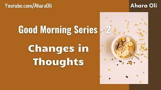 Good Morning 2  Every Morning  2 Minutes Video  7 am IST  Changes in Thought  Tamil  Ahara Oli