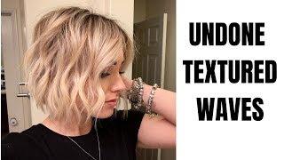 UNDONE TEXTURED WAVES  short hair