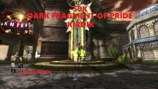 50X Dark Fragment of Pride Kırdık Üzücü malesef #knightonline