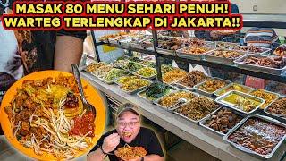 HEBAT MASAK 80 LAUK SEHARI PENUH WARTEG TERLENGKAP SE JAKARTA..