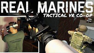 REAL MARINES  ONWARD  META QUEST 2   VETERAN 24 TANGOS  Virtual reality Tactical Simulation