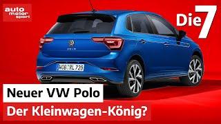 Immer noch der Kleinwagen-König? 7 Fakten zum neuen VW Polo  auto motor und sport