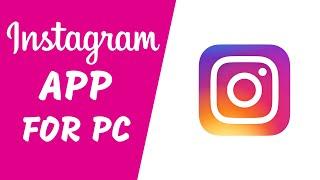 How to Install Instagram in Laptop   Instagram for PC 2021