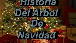 Historia Del Arbol De Navidad