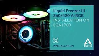 Liquid Freezer III 360420 A-RGB – Installation on Intel