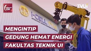 Inovasi Gedung iCell UI Hemat Energi