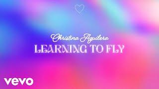 Christina Aguilera - Learning To Fly Audio