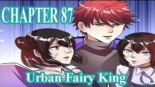 Urban Fairy King Chapter 87 English Sub  Manhua ES