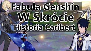 Fabuła Genshin Impact w Skrócie Caribert i jego historia